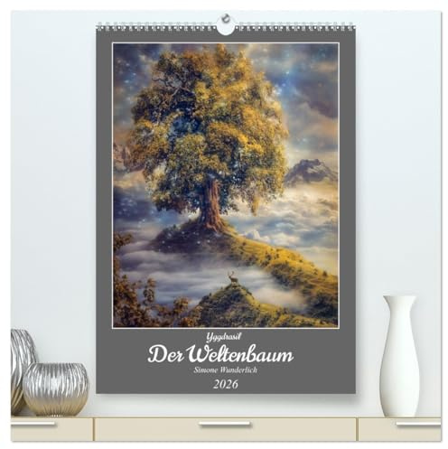 Yggdrasil - Der Baum des Lebens (hochwertiger Premium Wandkalender 2026 DIN A2 hoch), Kunstdruck in Hochglanz: Der Baum des Lebens in wunderschönen Variationen! Fantasy vom Feinsten! (CALVENDO Kunst)