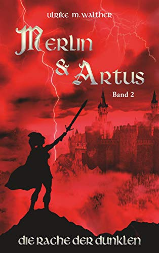 Artus und Merlin: Die Rache der Dunklen