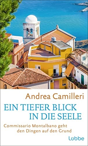 Ein tiefer Blick in die Seele: Commissario Montalbano geht den Dingen auf den Grund. Roman. Sonniges Sizilienflair und ein Theaterstück mit einem echten Toten