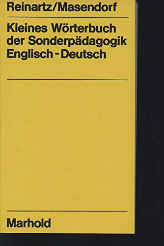 Kleines Wörterbuch der Sonderpädagogik. Englisch - Deutsch