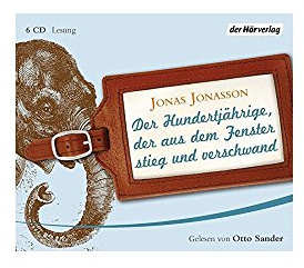 Der Hundertjährige, der aus dem Fenster stieg und verschwand