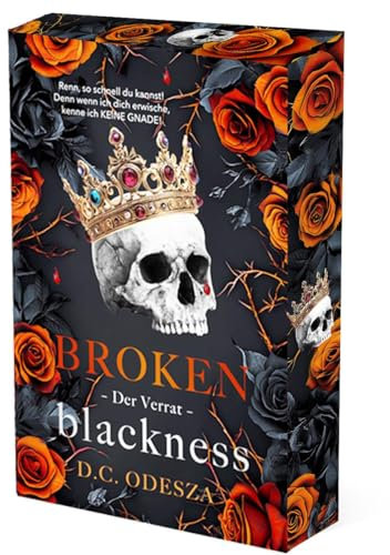 BROKEN Blackness | Der Verrat: Farbschnitt & farbige Buchseiten (Broken Blackness: Dark Romance)