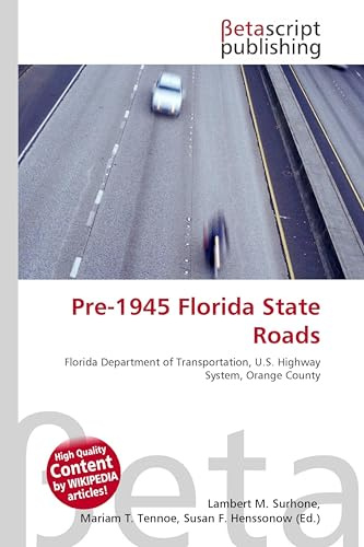 Pre-1945 Florida State Roads: Florida Department of Transportation, U.S. Highway System, Orange County