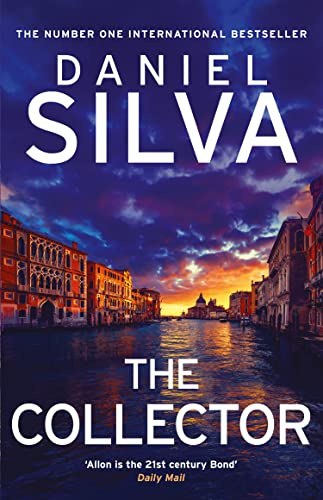 The Collector: The action-packed spy thriller perfect for espionage fans for 2023 (Gabriel Allon)