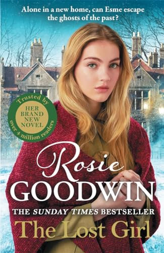 The Lost Girl: The heartbreaking Sunday Times bestseller from Britain's best-loved saga author