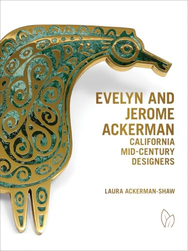 Evelyn and Jerome Ackerman: California Mid-Century Designers