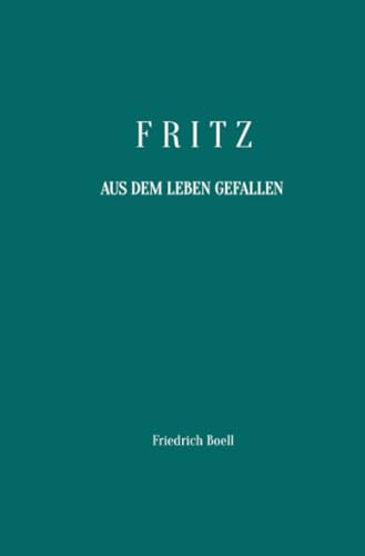 Fritz - Aus dem Leben gefallen