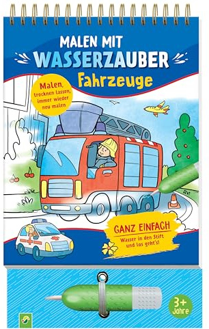 Malen mit Wasserzauber Fahrzeuge: Wassermalbuch für Kinder ab 3 Jahren I Mit Wassertankstift