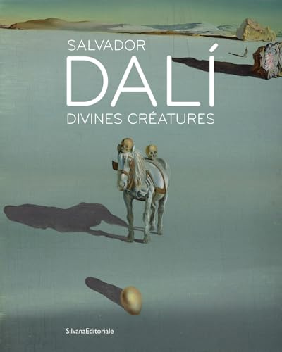 Salvador Dali: Divines créatures