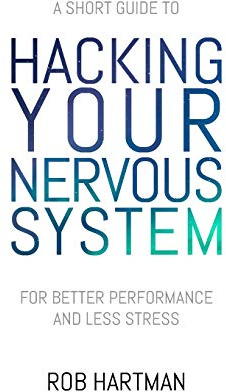 Hacking Your Nervous System