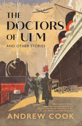 The Doctors of Ulm: and Other Stories
