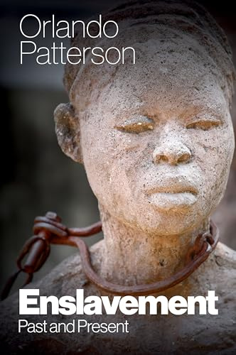 Enslavement: Past and Present