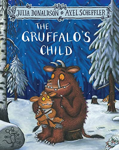 The Gruffalo's Child: 2 (The Gruffalo, 2)