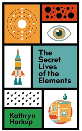 The Secret Lives of the Elements