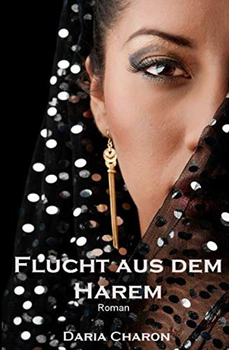 Flucht aus dem Harem (Oriental Affairs, Band 1)