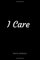 I Care: Journal book, 6 x 9 inch lined pages
