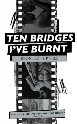 Ten Bridges I've Burnt: A Memoir in Verse