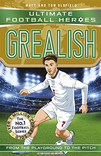 Ultimate Football Heroes: Grealish (Wing Wizards 6): Collect them all!
