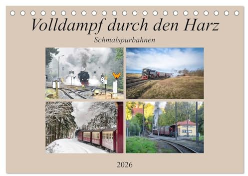 Volldampf durch den Harz (Tischkalender 2026 DIN A5 quer), CALVENDO Monatskalender: Schnaufende und Dampfende Züge für große und kleine Lokführer. (CALVENDO Orte)