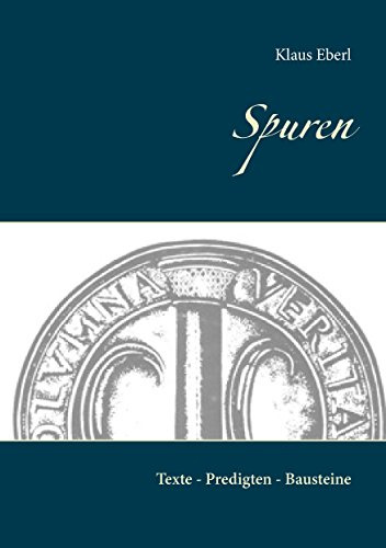 Spuren: Texte - Predigten - Bausteine
