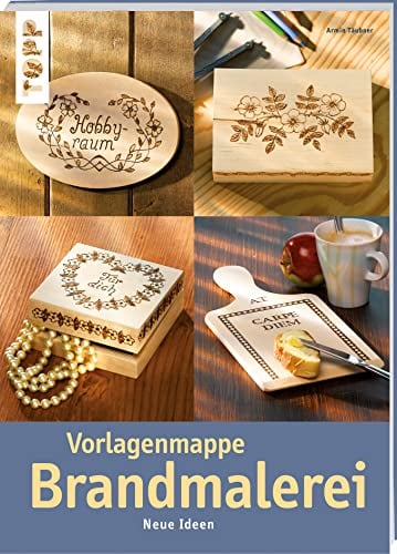 Vorlagenmappe Brandmalerei: Neue Ideen (Vorlagenmappen)