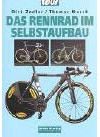Das Rennrad im Selbstaufbau