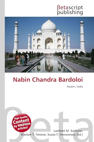 Nabin Chandra Bardoloi: Assam, India
