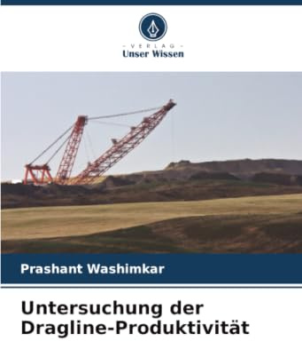 Untersuchung der Dragline-Produktivität