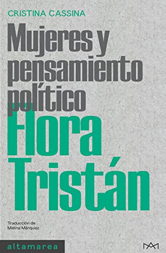 Flora Tristán: 2 (Mujeres y pensamiento político)