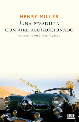 Una pesadilla con aire acondicionado (Navona Ficciones)
