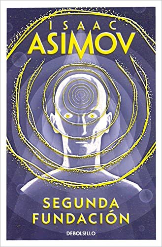 Segunda fundación (Best Seller | Ficción, Band 5)