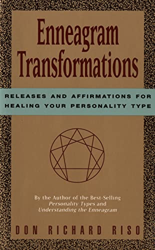 Enneagram Transformations: Psychological Meditations for Twelve-Step Programs, Inner Child Work, and Recovery