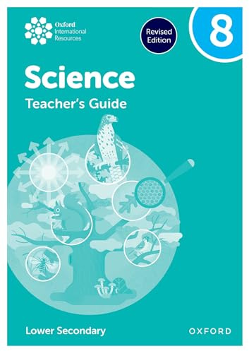 Teacher's Guide 8 (Lower Secondary) (Oxford International Science)