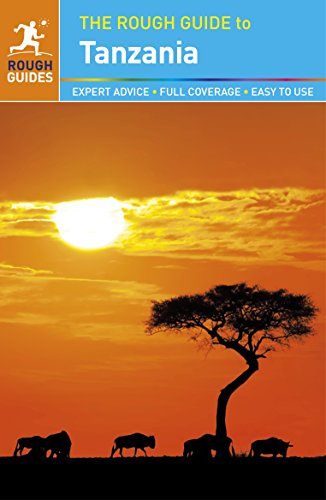 The Rough Guide to Tanzania: Rouge Guide 4th edition (Rough Guides)