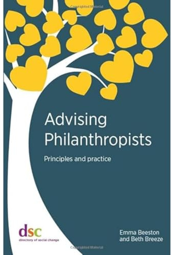 Advising Philanthropists: Principles and Practice