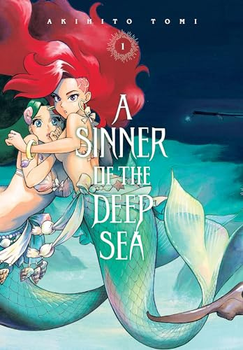 A Sinner of the Deep Sea, Vol. 1 (Volume 1)