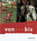 von...bis - Geschichtsbuch für Realschulen in Hessen: Band 2 (8. Schuljahr)