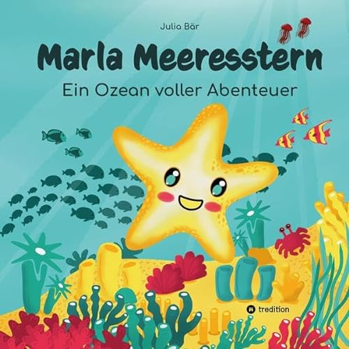 Marla Meeresstern: Ein Ozean voller Abenteuer