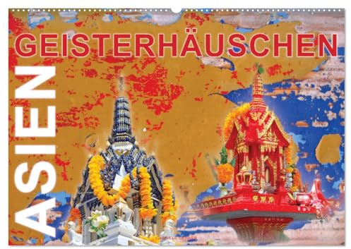 Asien Geisterhäuschen (Wandkalender 2026 DIN A2 quer), CALVENDO Monatskalender: Tauchen Sie ein in die mystische Welt der kunstvoll gestalteten ... Gärten aufgestellt werden. (CALVENDO Orte)