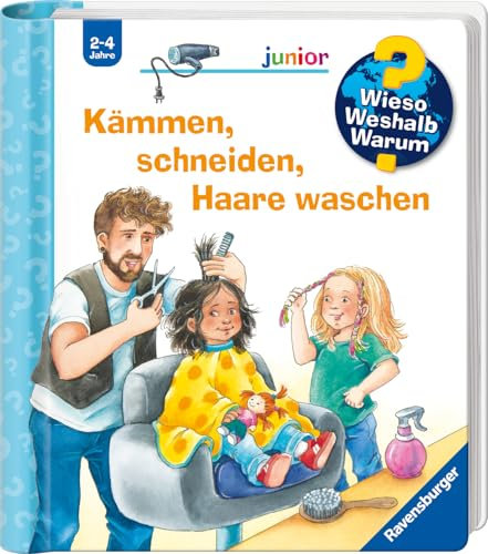 Wieso? Weshalb? Warum? junior, Band 79 - Kämmen, schneiden, Haare waschen (Sachbuch ab 2 Jahre - mit Klappen) (junior, 79)