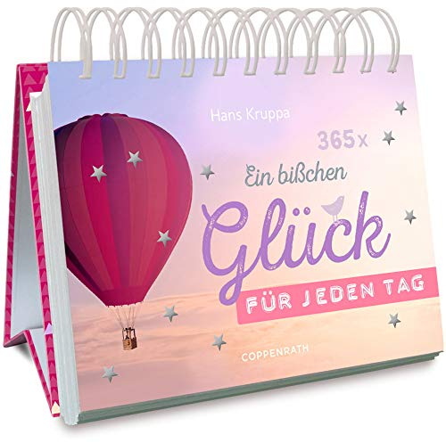 365 x Ein bißchen Glück für jeden Tag (Spiralkalender)