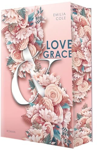 Love & Grace: +++mit wunderschönem limitierten Farbschnitt+++
