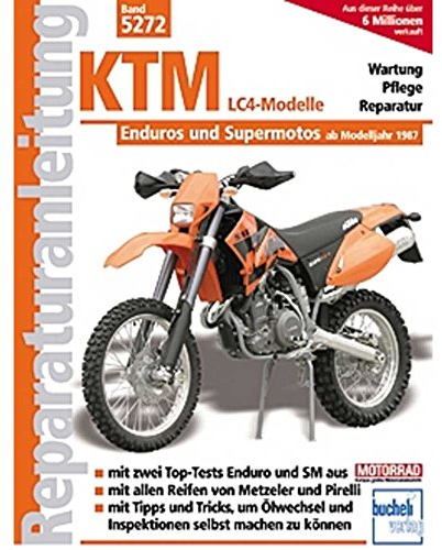 KTM LC4-Modelle: Enduros und Supermotos