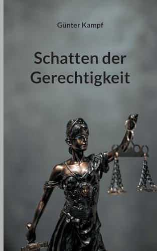 Schatten der Gerechtigkeit