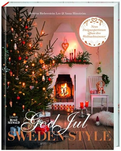 God Jul - Sweden Style: Neun Designexpertinnen öffnen ihre Weihnachtszimmer