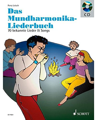 Das Mundharmonika-Liederbuch: 70 bekannte Lieder & Songs. Mundharmonika. Ausgabe mit CD. (Mundharmonika spielen - mein schönstes Hobby)