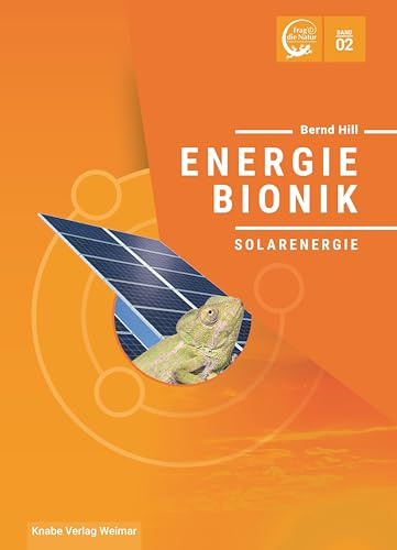 Energiebionik – Solarenergie: Band 2
