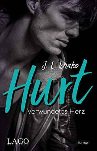 Hurt: Verwundetes Herz (Blackstone, Band 1)
