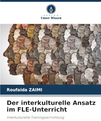 Der interkulturelle Ansatz im FLE-Unterricht: Interkulturelle Trainingsvorrichtung