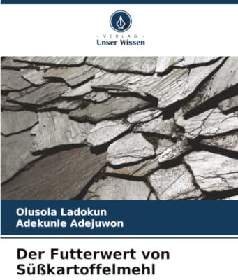 Der Futterwert von Süßkartoffelmehl